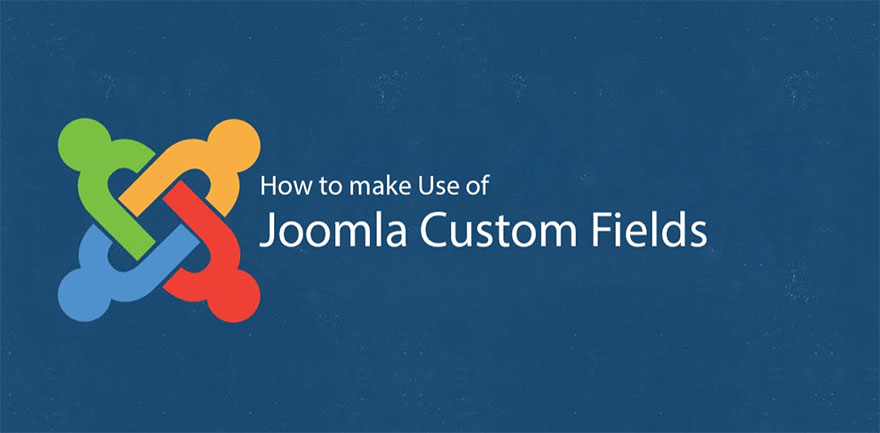 Joomla Custom Fields
